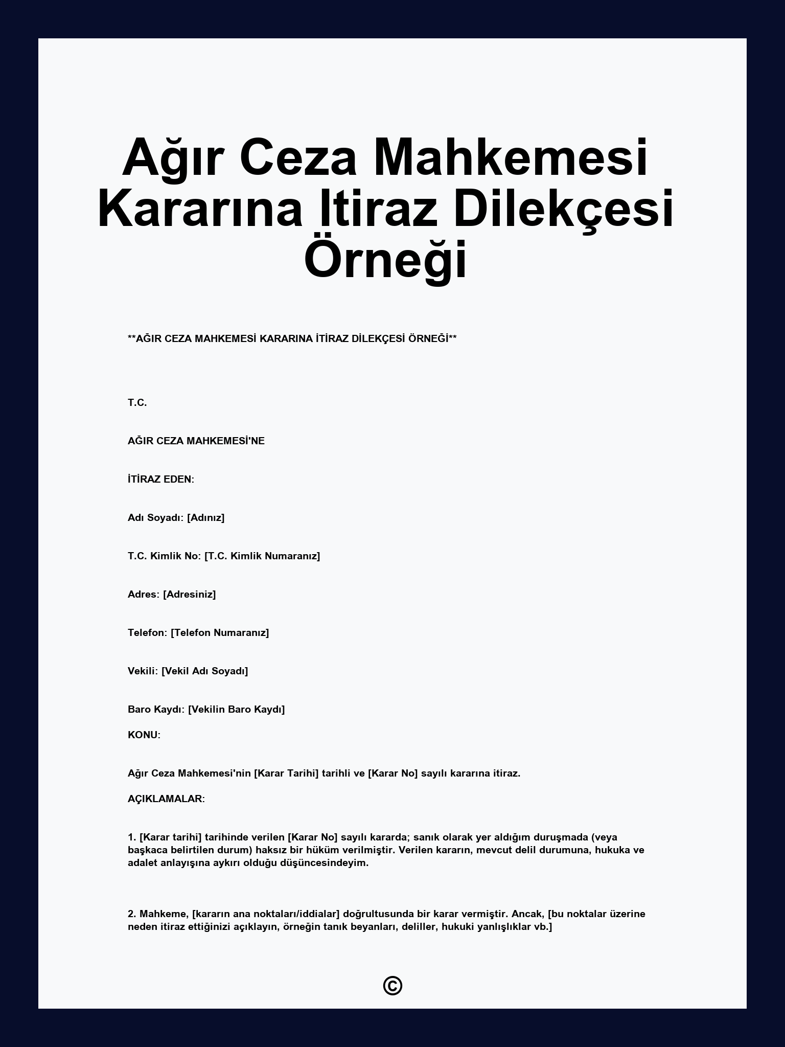 Ağır Ceza Mahkemesi Kararına Itiraz Dilekçesi Örneği