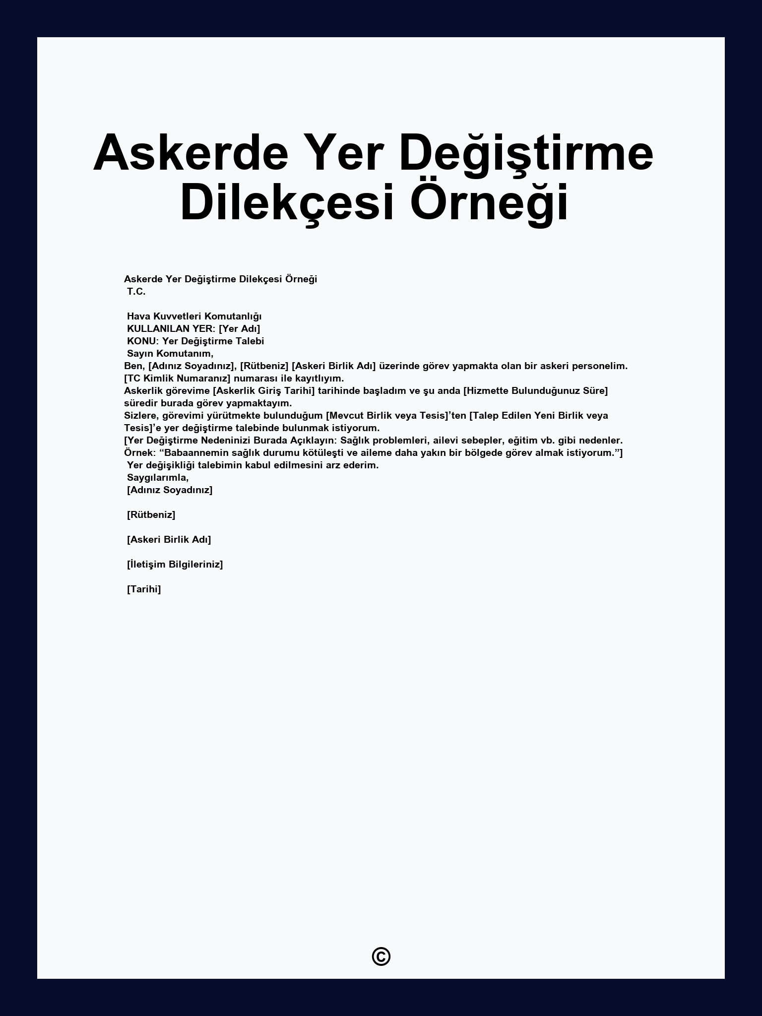 Askerde Yer Değiştirme Dilekçesi Örneği