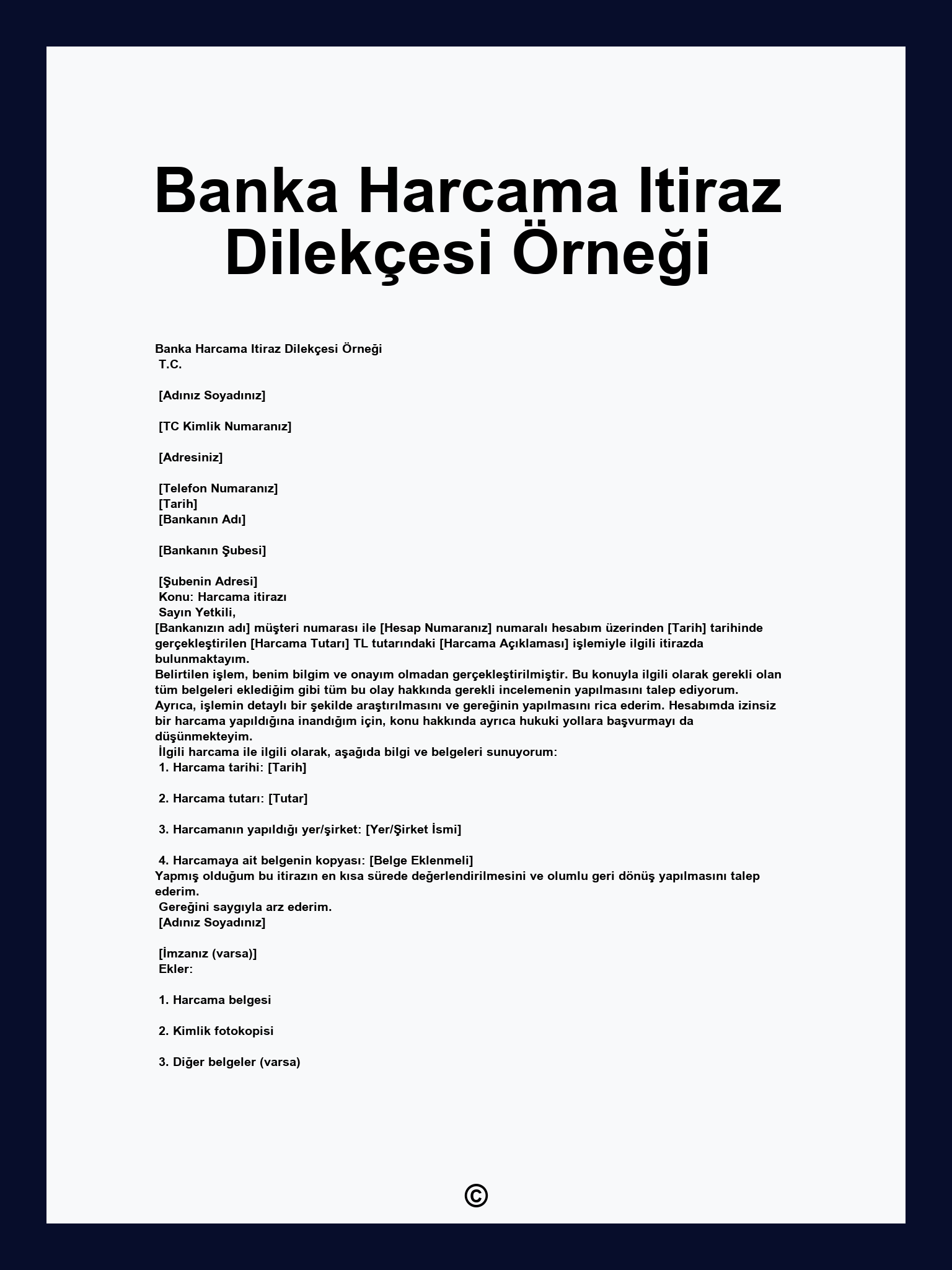 Banka Harcama Itiraz Dilekçesi Örneği