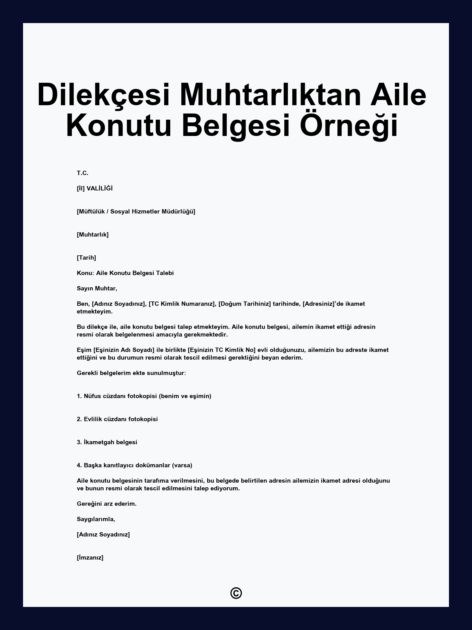 Dilekçesi Muhtarlıktan Aile Konutu Belgesi Örneği