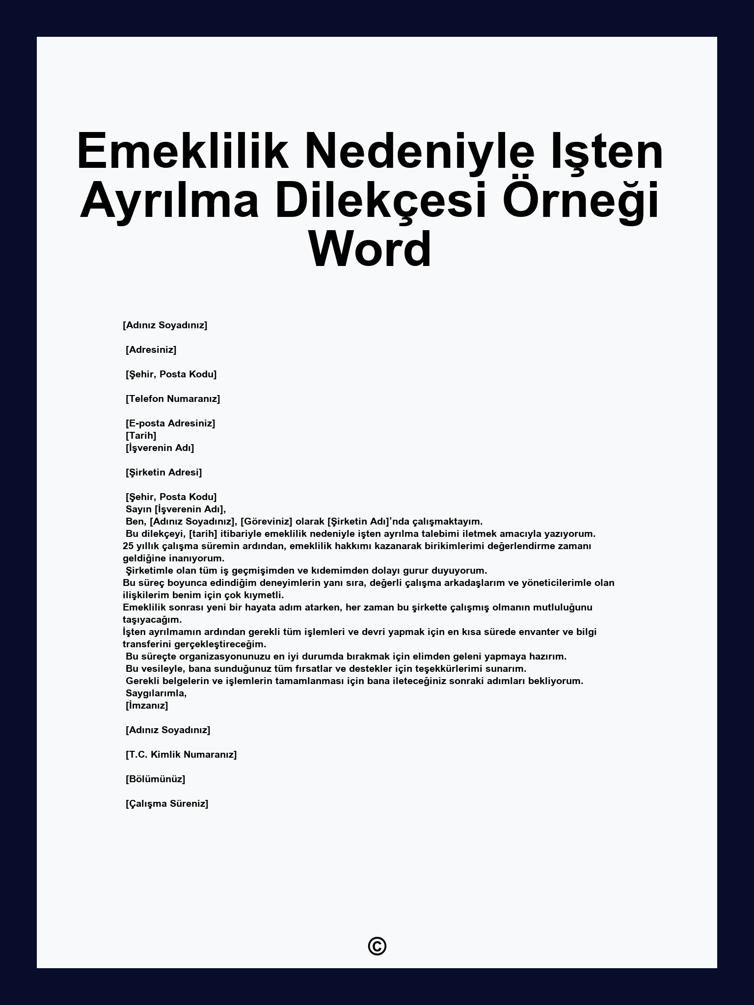 Emeklilik Nedeniyle Işten Ayrılma Dilekçesi Örneği Word