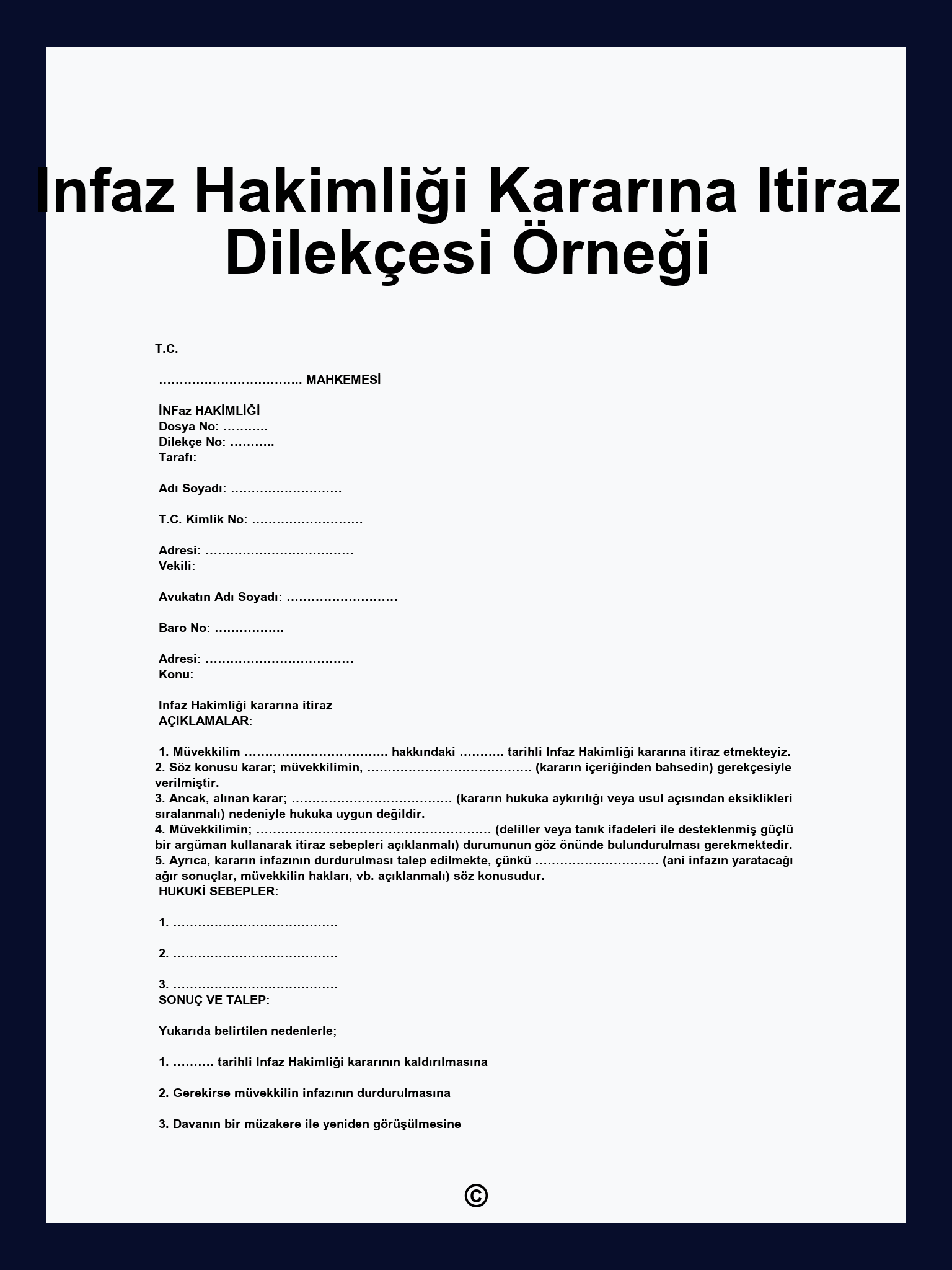 Infaz Hakimliği Kararına Itiraz Dilekçesi Örneği