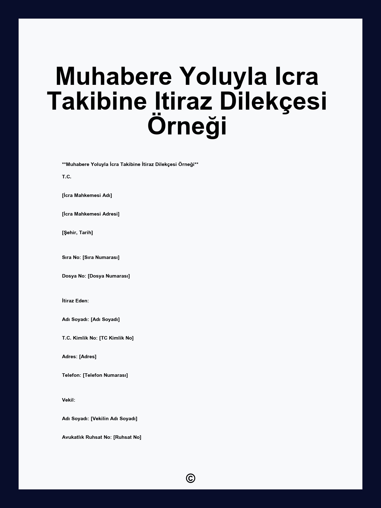 Muhabere Yoluyla Icra Takibine Itiraz Dilekçesi Örneği