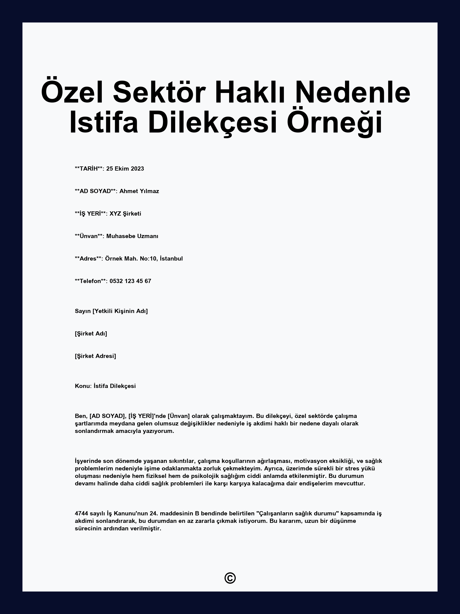 Özel Sektör Haklı Nedenle Istifa Dilekçesi Örneği