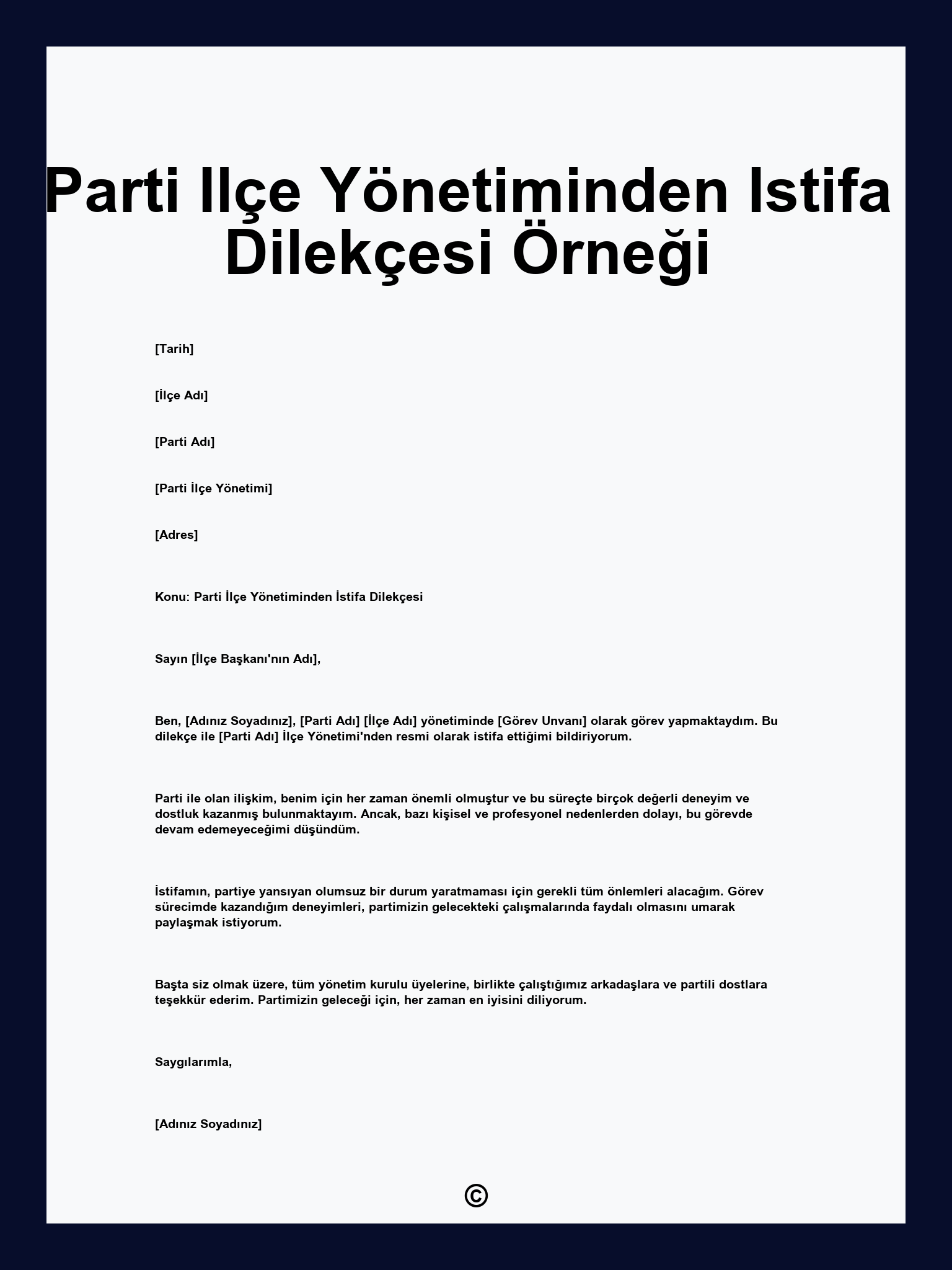 Parti Ilçe Yönetiminden Istifa Dilekçesi Örneği