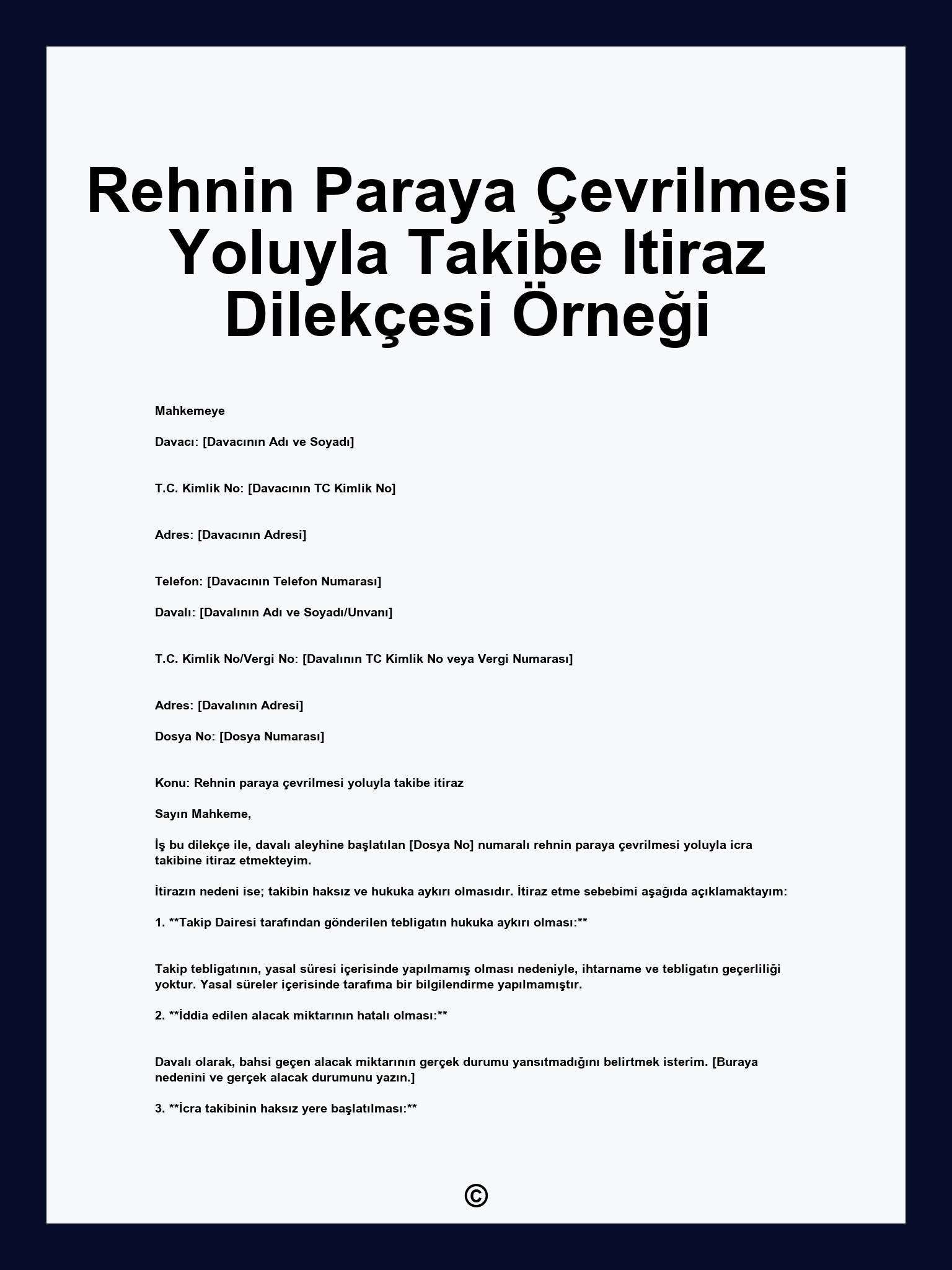 Rehnin Paraya Çevrilmesi Yoluyla Takibe Itiraz Dilekçesi Örneği