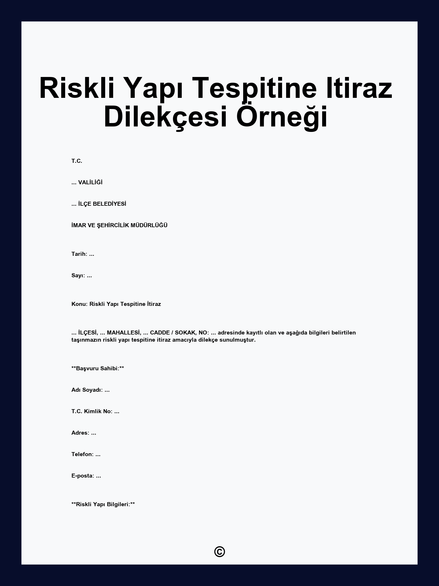 Riskli Yapı Tespitine Itiraz Dilekçesi Örneği