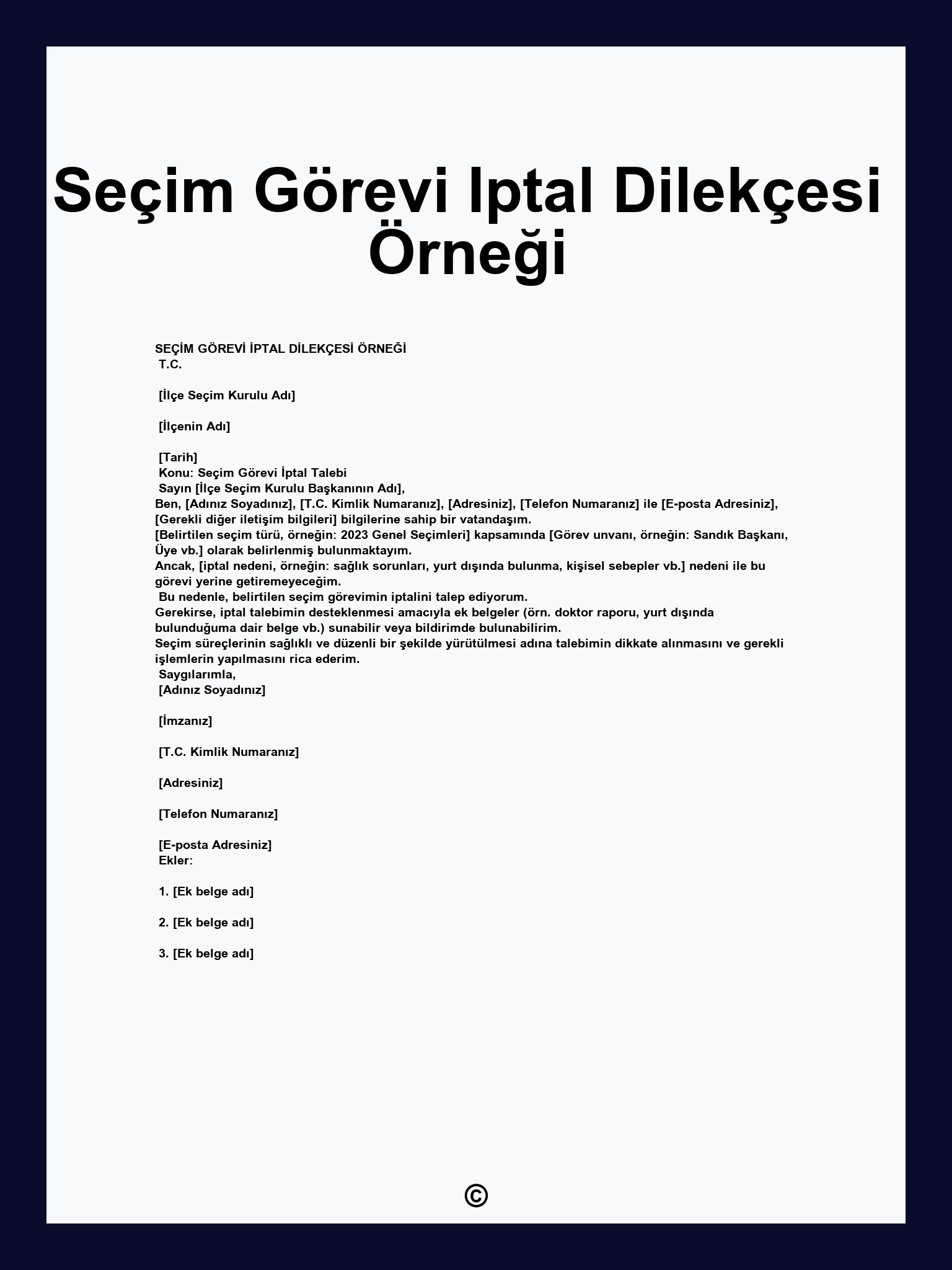 Seçim Görevi Iptal Dilekçesi Örneği