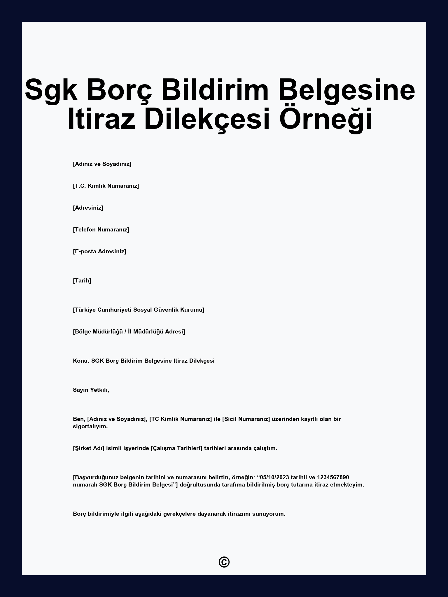 Sgk Borç Bildirim Belgesine Itiraz Dilekçesi Örneği