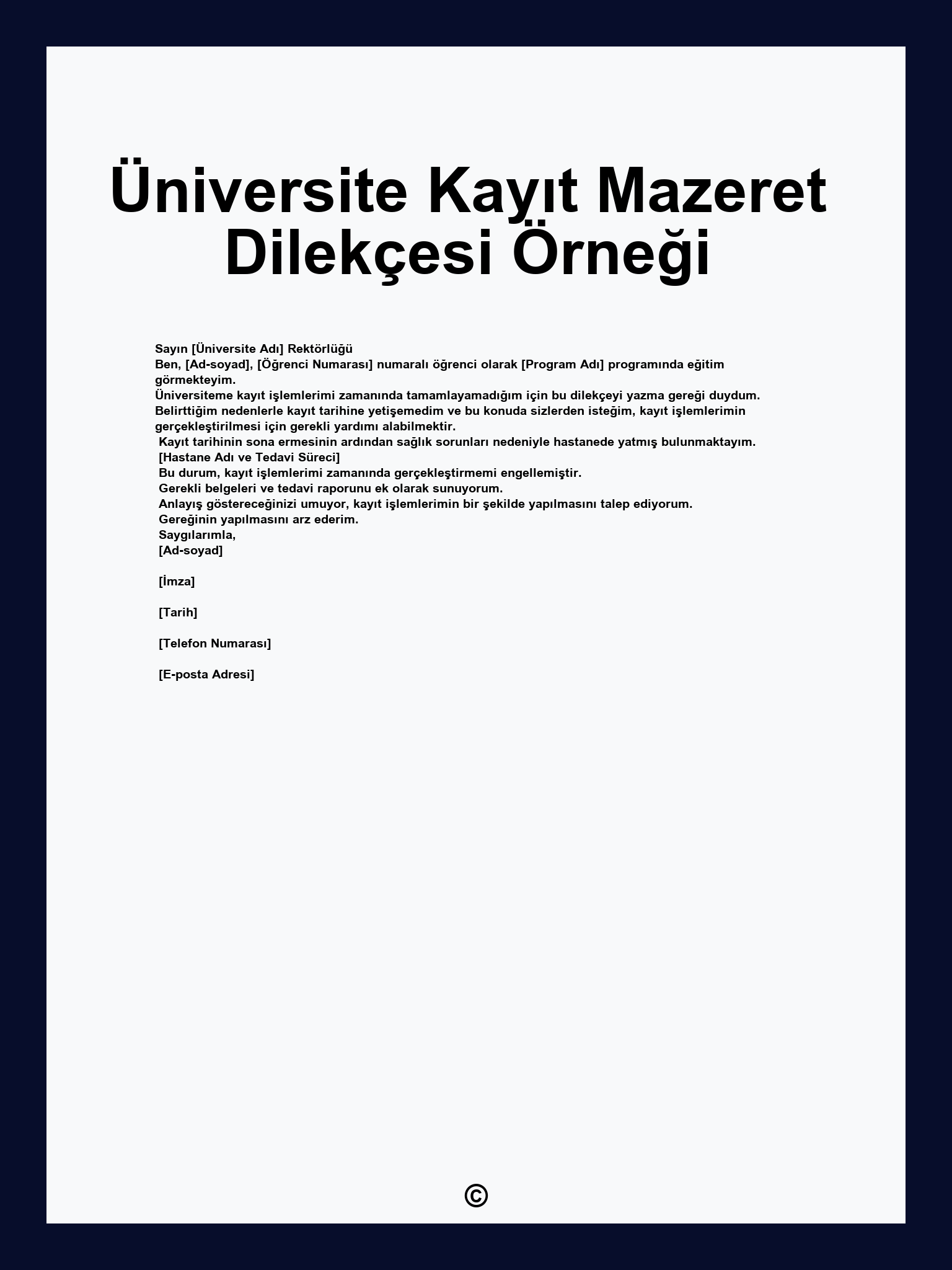 Üniversite Kayıt Mazeret Dilekçesi Örneği